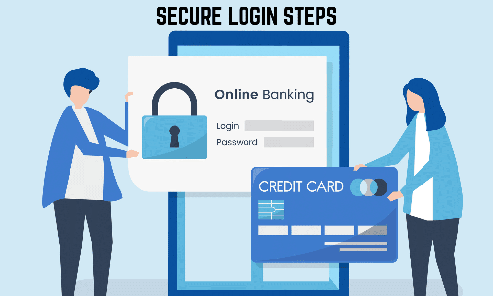 Secure Login Steps